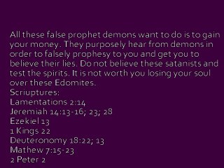 Beware of False Prophet Demons