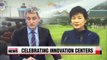 President Park celebrates launch of 17 innovation centers
