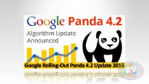 Google Panda 4.2 Google Rolling-Out Panda 4.2 Update 2015