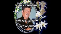 Christ Fablian - Ik heb zoveel voor je over.