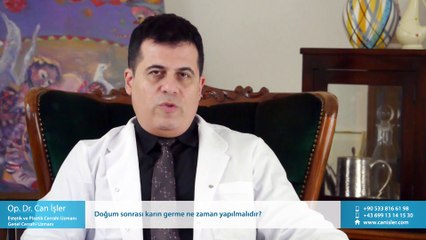 Doğum sonrası karın germe ne zaman yapılmalıdır? - Op. Dr. Can İşler