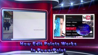 PowerPoint How Edit Points Works In PowerPoint%2CLearn 3D Techniques Of Microsoft PowerPoint