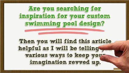 Creating A Custom Swimming Pool