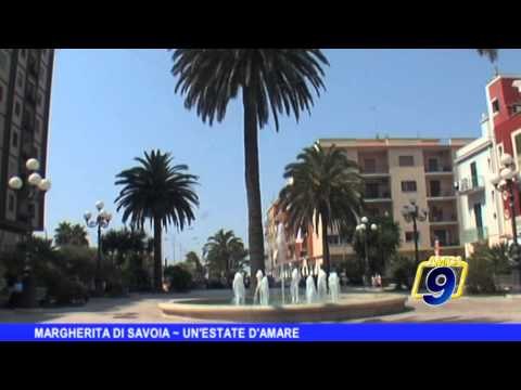 MARGHERITA DI SAVOIA | Un'estate da amare