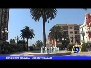 MARGHERITA DI SAVOIA | Un'estate da amare