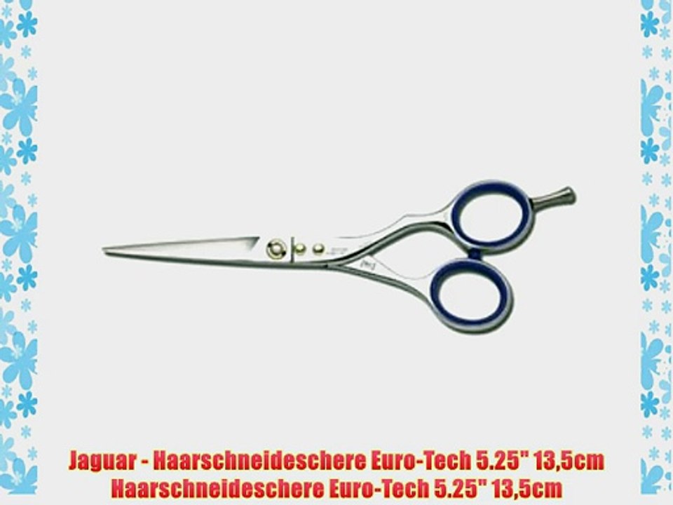 Jaguar - Haarschneideschere Euro-Tech 5.25 135cm Haarschneideschere Euro-Tech 5.25 135cm
