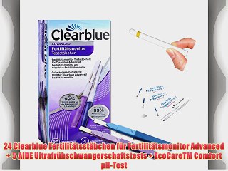 24 Clearblue Fertilit?tsst?bchen f?r Fertilit?tsmonitor Advanced   5 AIDE Ultrafr?hschwangerschaftstests