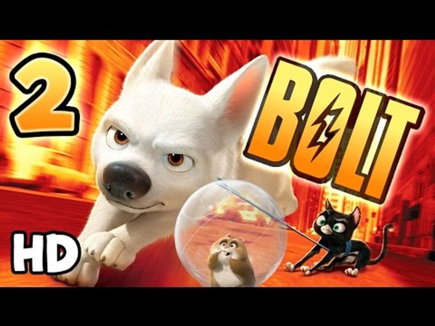 Disney Bolt Walkthrough Part 2 (X360, PS3, PS2, Wii, PC) * New HD version *  - video Dailymotion