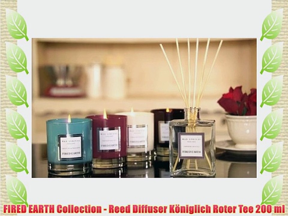 FIRED EARTH Collection - Reed Diffuser K?niglich Roter Tee 200 ml
