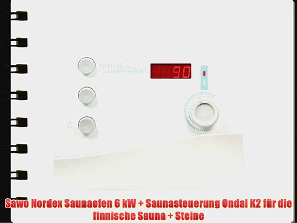 Sawo Nordex Saunaofen 6 kW   Saunasteuerung Ondal K2 f?r die finnische Sauna   Steine