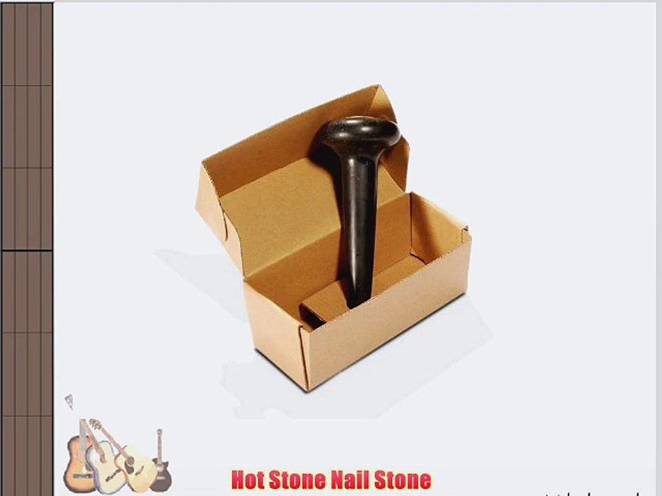 Hot Stone Nail Stone