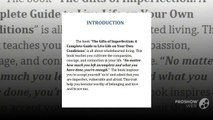 The Gifts Of Imperfection: A Complete Guide to Live Life on Your Own Conditions