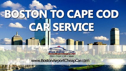 Boston to Cape Cod, MA Affordable Taxi Cab Service Provider