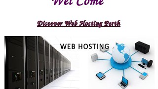 Discover Web Hosting perth