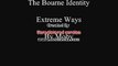 Extreme Ways, The Bourne Identity, By Moby