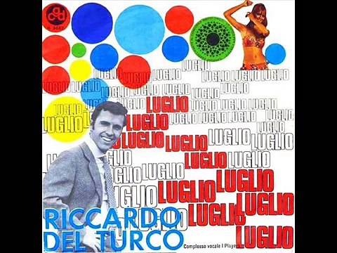 Riccardo Del Turco - Luglio (1968)