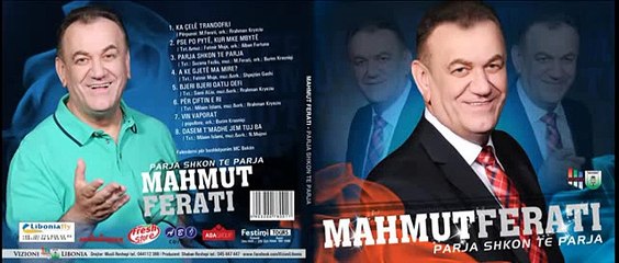 Mahmut Ferati - A ke gjete ma mire (Official Song 2015)