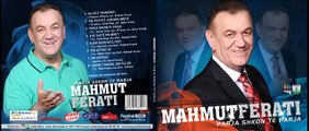 Mahmut Ferati - A ke gjete ma mire (Official Song 2015)