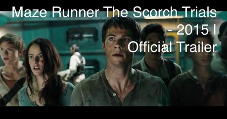 Maze Runner  The Scorch Trials Official Trailer @2 (2015) - Dylan O'Brien Sci-Fi Adventure Movie