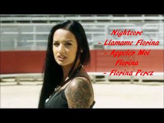 Nightcore - Llamame Florina - Florina Perez