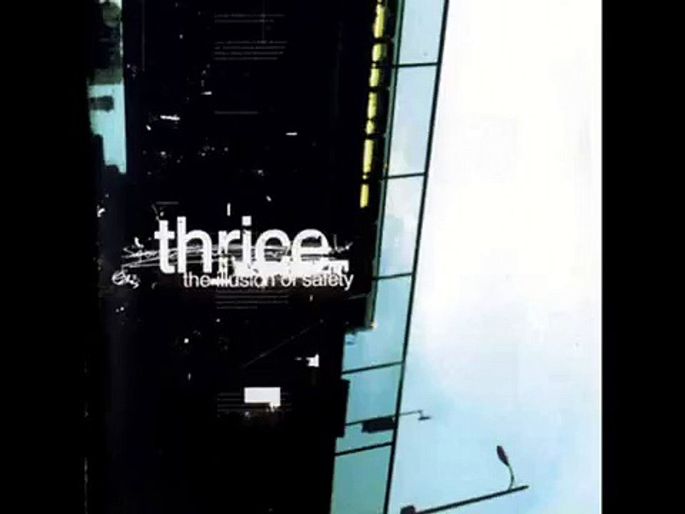 Thrice - The Illusion of Safety (Full Album 2002)