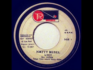 U-Roy - Natty Rebel b/w Version