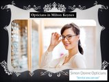 Get Your Eyes Tested From Opticians Milton Keynes the Experts