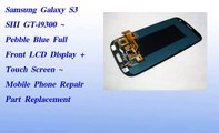 Samsung Galaxy S3 SIII GT i9300 ~ Pebble Blue Full