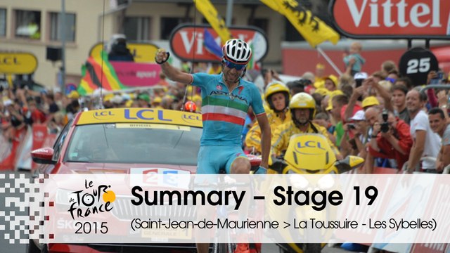 Summary - Stage 19 (Saint-Jean-de-Maurienne > La Toussuire - Les Sybelles) - Tour de France 2015