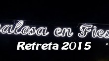 2015 Retreta La Canalosa