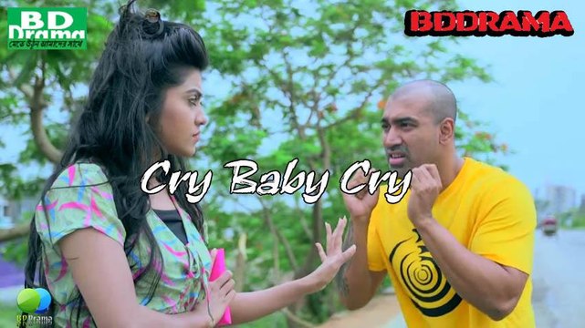 Eid Special Romantic Natok Cry Baby Cry by Jon and Mithila Eid ul Fitr 2015