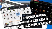 5 programas para acelerar seu computador - Baixaki