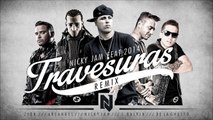 Travesuras (Remix) - Nicky Jam Ft De La Ghetto, J Balvin, Zion, Arcangel