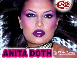 Anita Doth - Is This Love