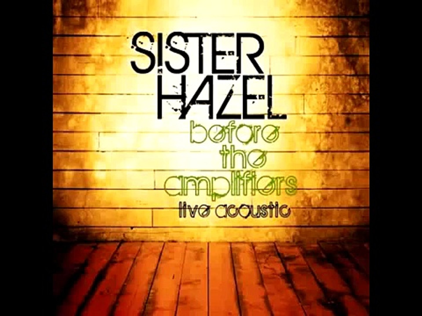 Sister Hazel - Starfish (Acoustic with lyrics)