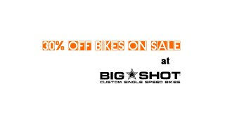 Big Shot Bikes Coupon Codes and Promotional Codes
