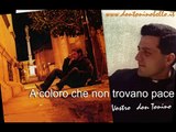 Don Tonino Bello - A coloro che non trovano pace