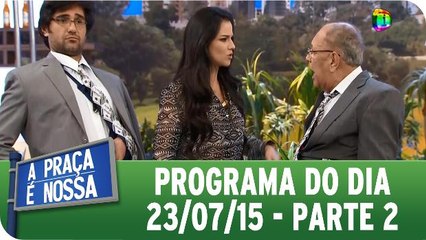 Íntegra do programa de 23.07.15 - Parte 2