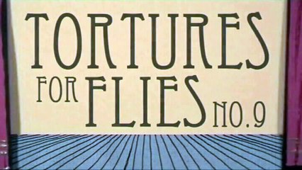Tortures for Flies: ZERO PRESSURE (HD)