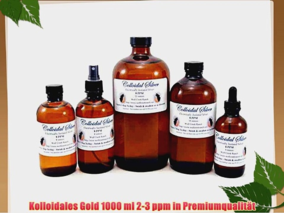 Kolloidales Gold 1000 ml 2-3 ppm in Premiumqualit?t