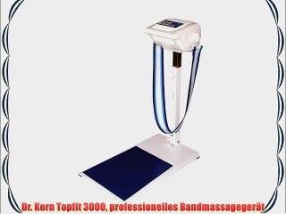 Dr. Kern Topfit 3000 professionelles Bandmassageger?t