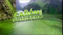 El cañón del Sumidero 7 Maravillas Naturales del Mundo