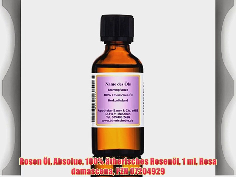 Rosen ?l Absolue 100% ?therisches Rosen?l 1 ml Rosa damascena PZN 07204929