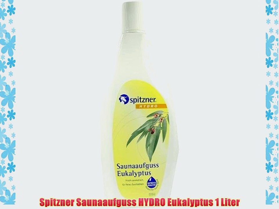 Spitzner Saunaaufguss HYDRO Eukalyptus 1 Liter