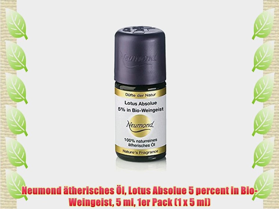 Neumond ?therisches ?l Lotus Absolue 5 percent in Bio-Weingeist 5 ml 1er Pack (1 x 5 ml)