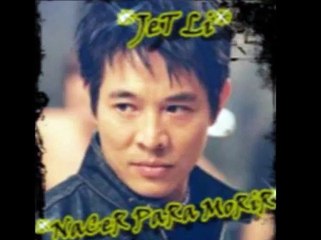 JeT Li, NaCeR PaRa MoRiR eScenaS De aCcioN