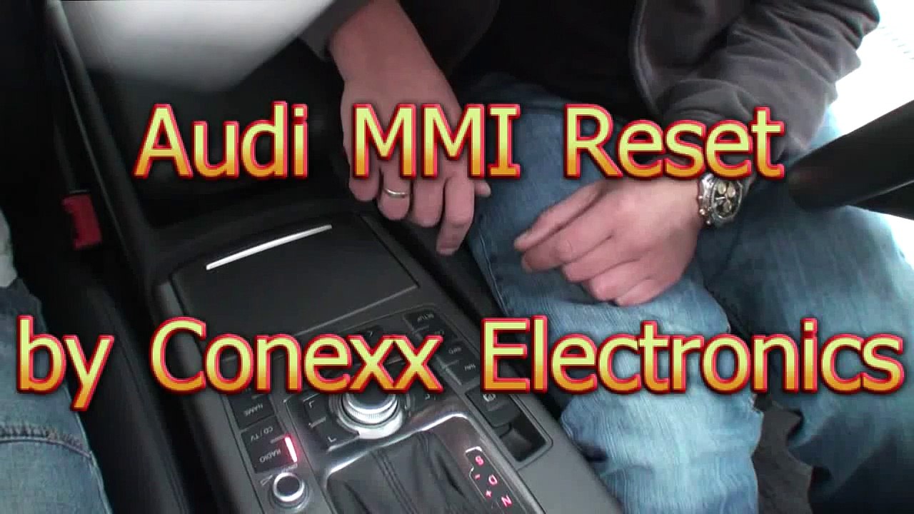 Audi A4 A5 A6 A8 Q5 Q7 MMI Reset by CONEXX video Dailymotion