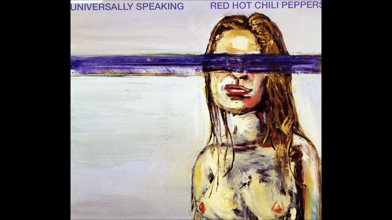 Red Hot Chili Peppers - Universally Speaking (Album Version)