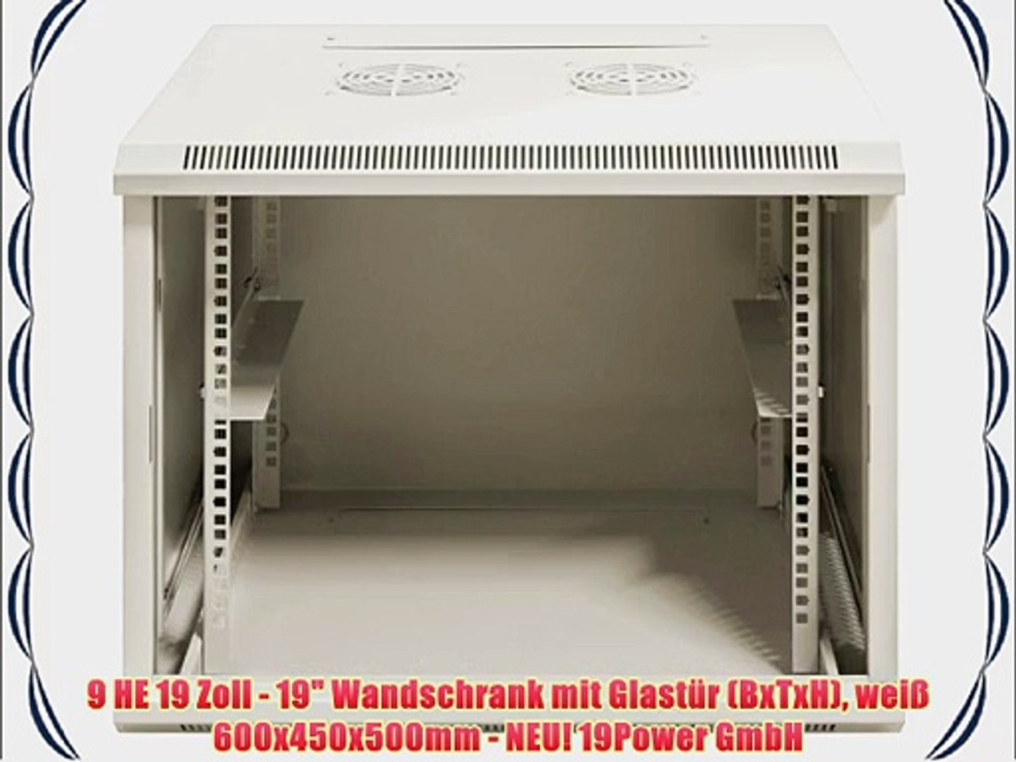 9 He 19 Zoll 19 Wandschrank Mit Glast R Bxtxh Wei
