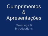 Learn Brazilian Portuguese Language Phrases - Greetings
